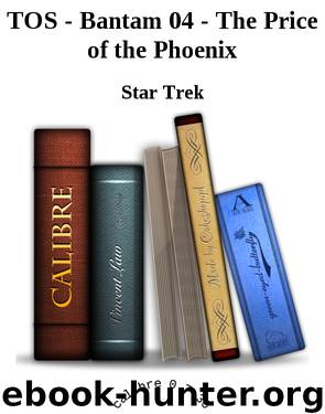 TOS - Bantam 04 - The Price of the Phoenix by Star Trek