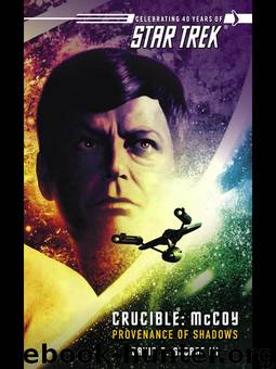 TOS - Crucible 1 - McCoy (c) by Star Trek