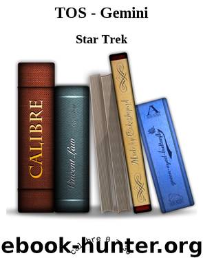 TOS - Gemini by Star Trek