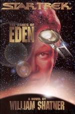 TOS - Shatner 1 - Ashes Of Eden by Star Trek