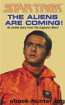 TOS - The Aliens Are Coming! (c) by Star Trek