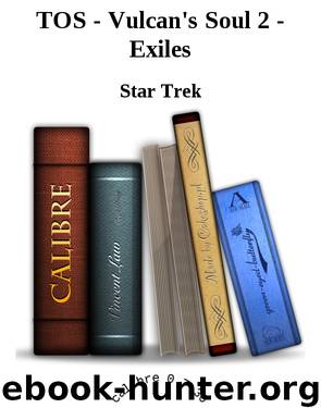 TOS - Vulcan's Soul 2 - Exiles by Star Trek