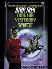 TOS 39 - The Yesterday Saga 2 - Time For Yesterday by Star Trek