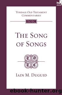 TOTC Song of Songs by Iain Duguid;