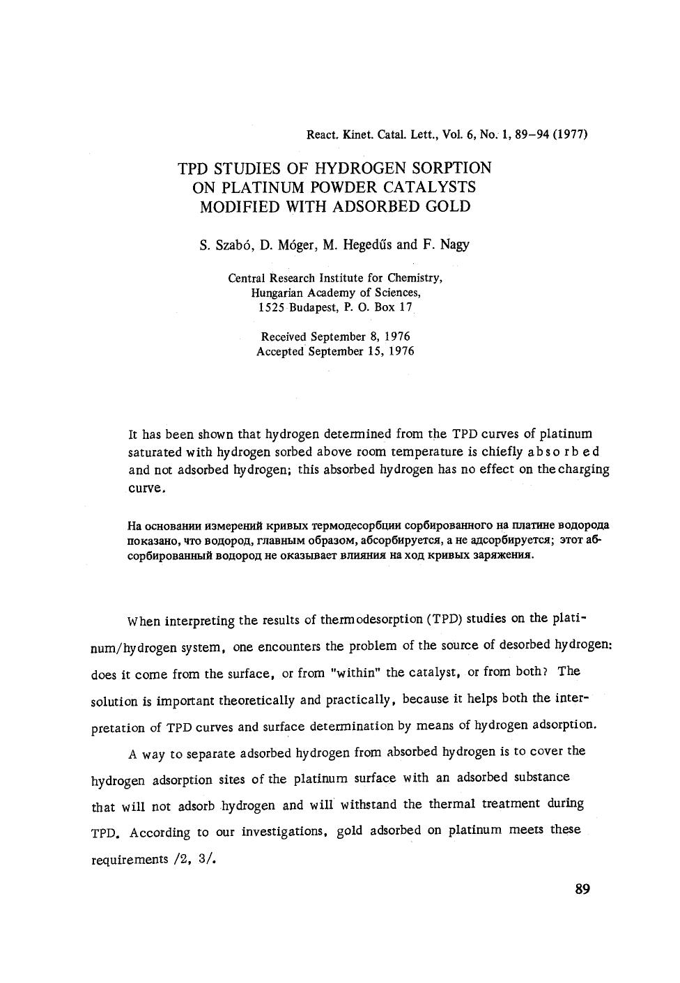 TPD studies of hydrogen sorption on platinum powder catalysts modified with adsorbed gold by Unknown