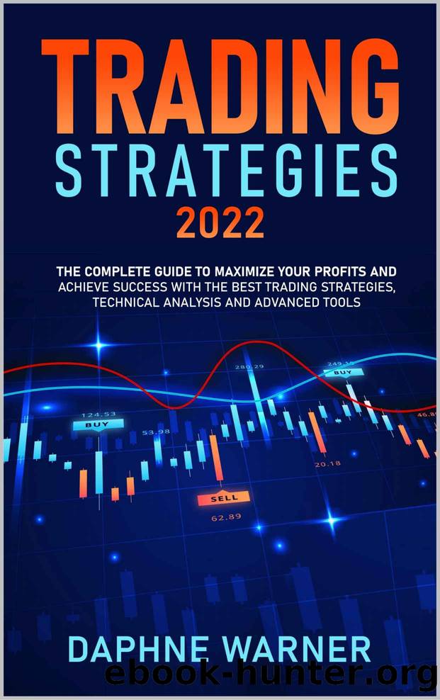 TRADING STRATEGIES 2022 by Warner Daphne
