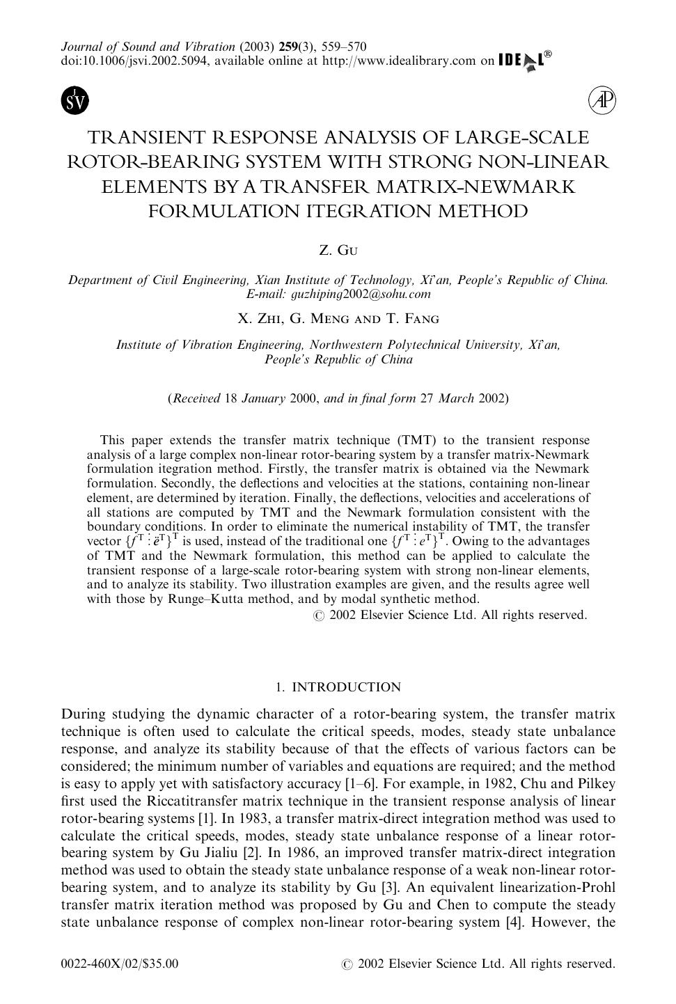 TRANSIENT RESPONSE ANALYSIS OF LARGE-SCALE ROTOR-BEARING SYSTEM WITH STRONG NON-LINEAR ELEMENTS BY A TRANSFER MATRIX-NEWMARK FORMULATION ITEGRATION METHOD by GU Z. et al