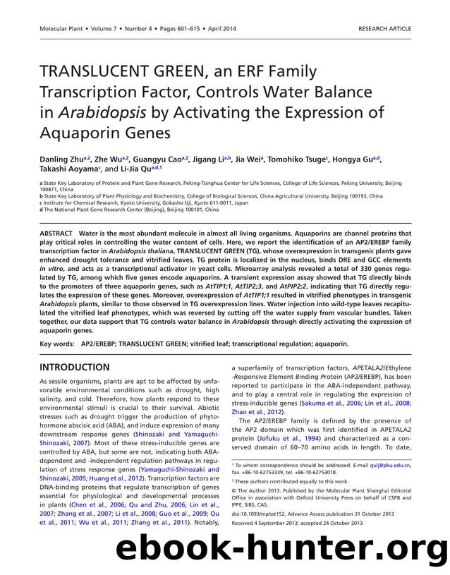 TRANSLUCENT GREEN, an ERF Family Transcription Factor, Controls Water Balance in Arabidopsis by Activating the Expression of Aquaporin Genes by unknow
