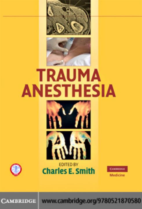 TRAUMA ANESTHESIA by CHARLES E. SMITH and JOHN J. COMO (edt)
