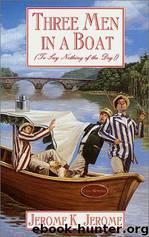 TRES HOMBRES EN UNA BARCA (SIN CONTAR UN PERRO) by JEROME K. JEROME