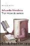 TRES VIDAS DE SANTOS(c.1) by Eduardo Mendoza