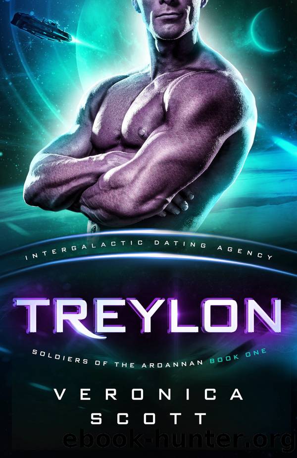 TREYLON: SOLDIERS OF THE ARDANNAN BOOK ONE by Veronica Scott