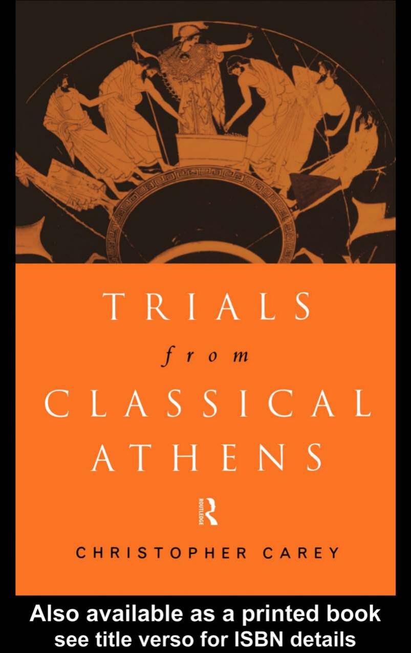 TRIALS FROM CLASSICAL ATHENS by Christopher Carey
