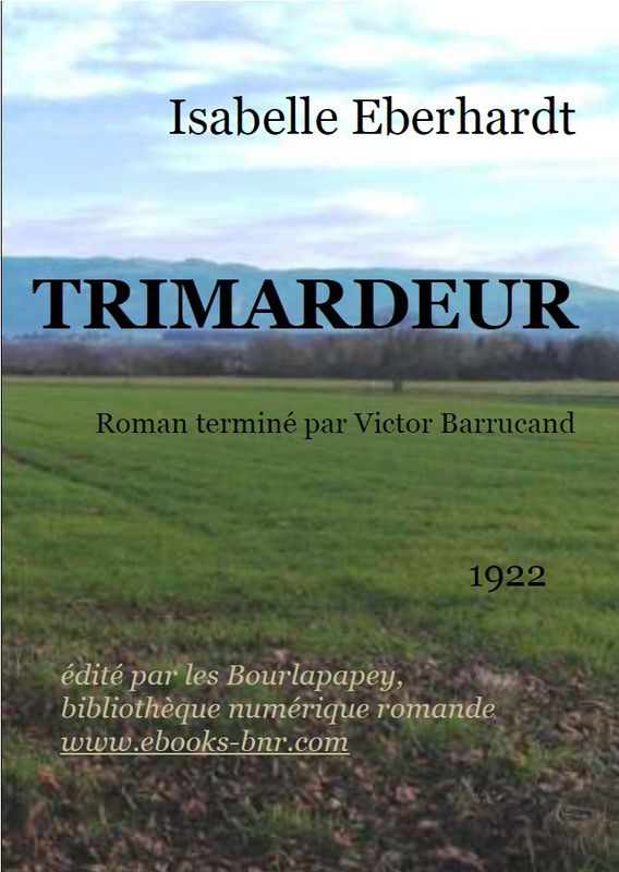 TRIMARDEUR by Isabelle Eberhardt