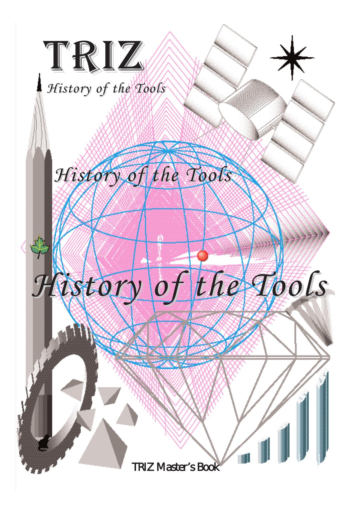 TRIZ History of the Tools by Нарбут Н.Н