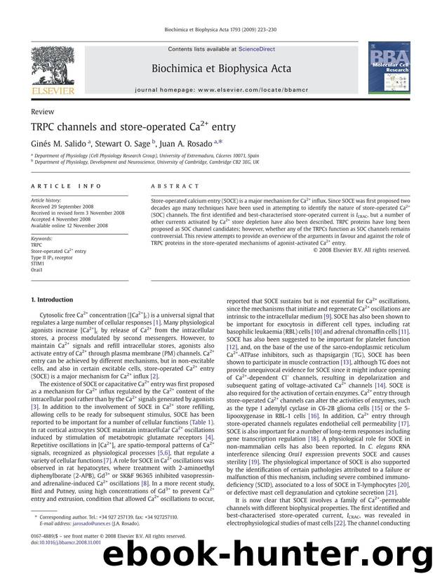 TRPC channels and store-operated Ca2+ entry by Ginés M. Salido; Stewart O. Sage; Juan A. Rosado
