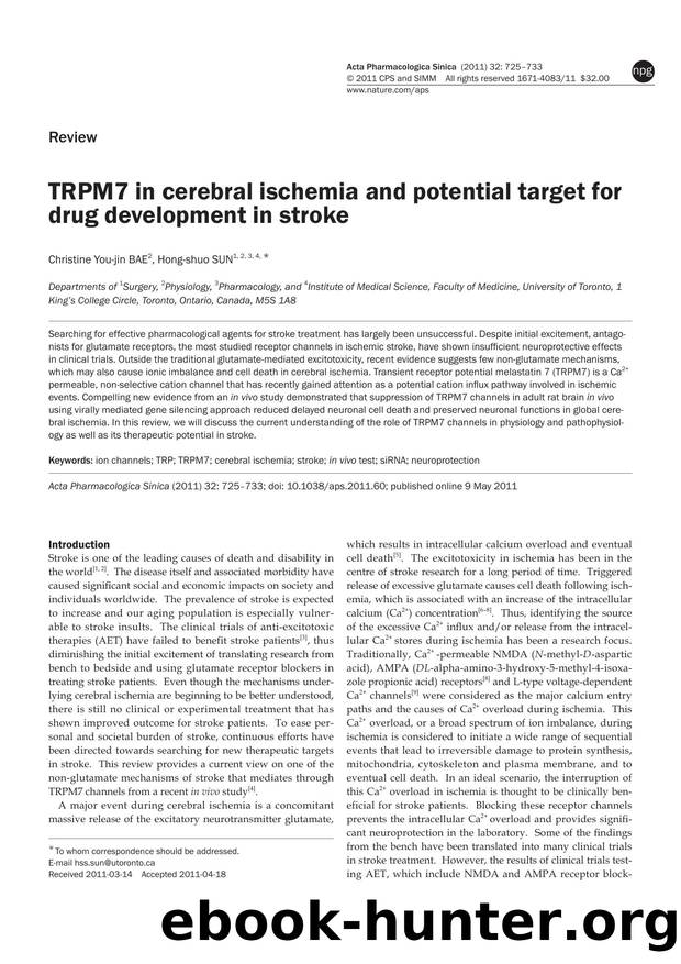 TRPM7 in cerebral ischemia and potential target for drug development in stroke by Christine You-jin Bae & Hong-shuo Sun