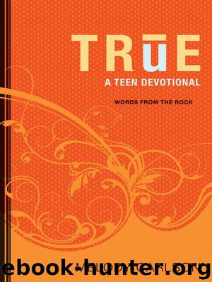 TRUE by Melody Carlson