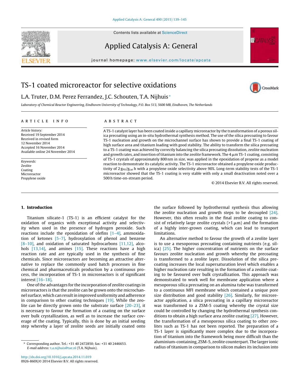 TS-1 coated microreactor for selective oxidations by L.A. Truter & D.M. Perez Ferrandez & J.C. Schouten & T.A. Nijhuis