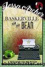 TSMM01 - Baskerville for the Bear by Archer Jessa