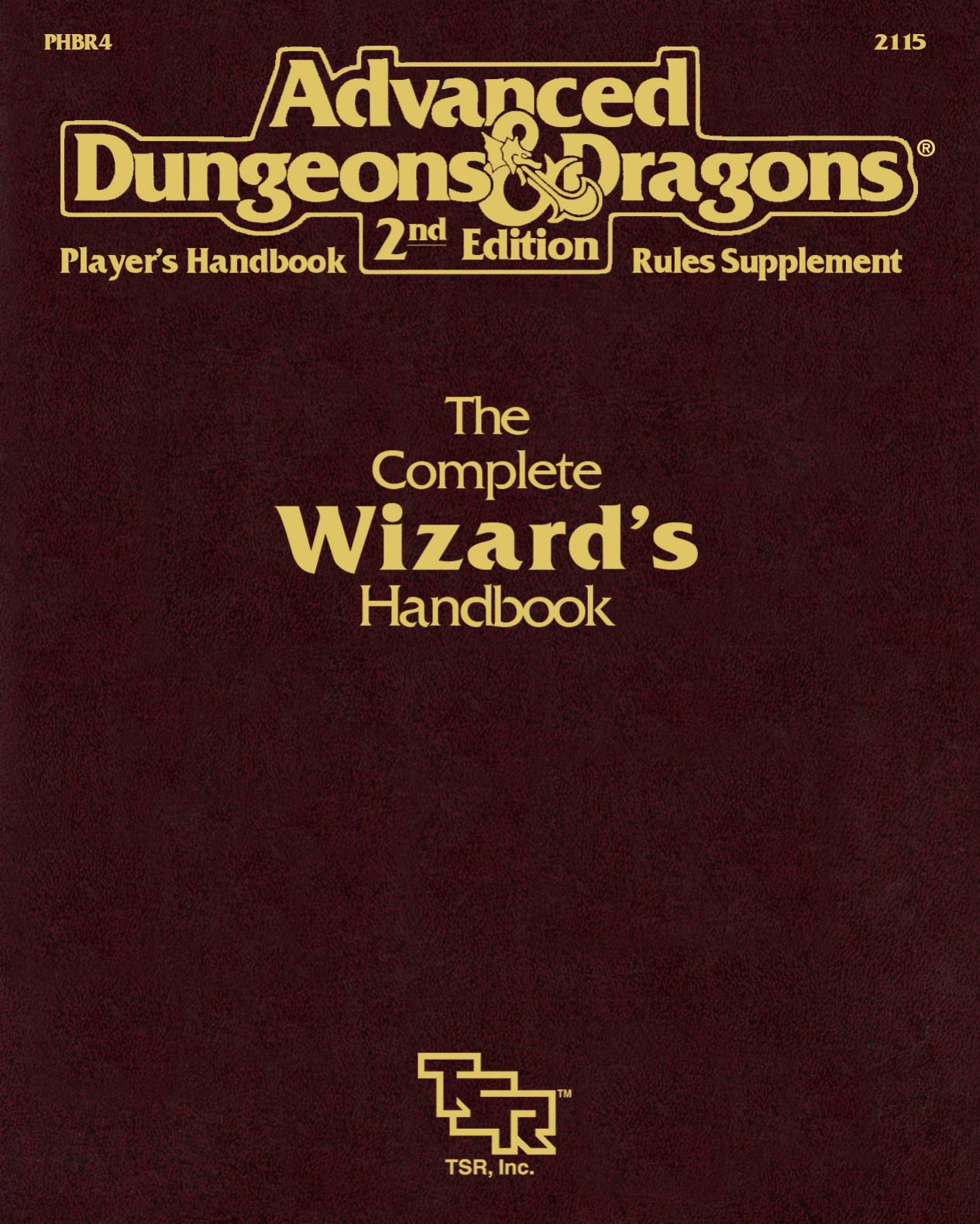 TSR 2115 PHBR4 The Complete Wizard's Handbook by Unknown
