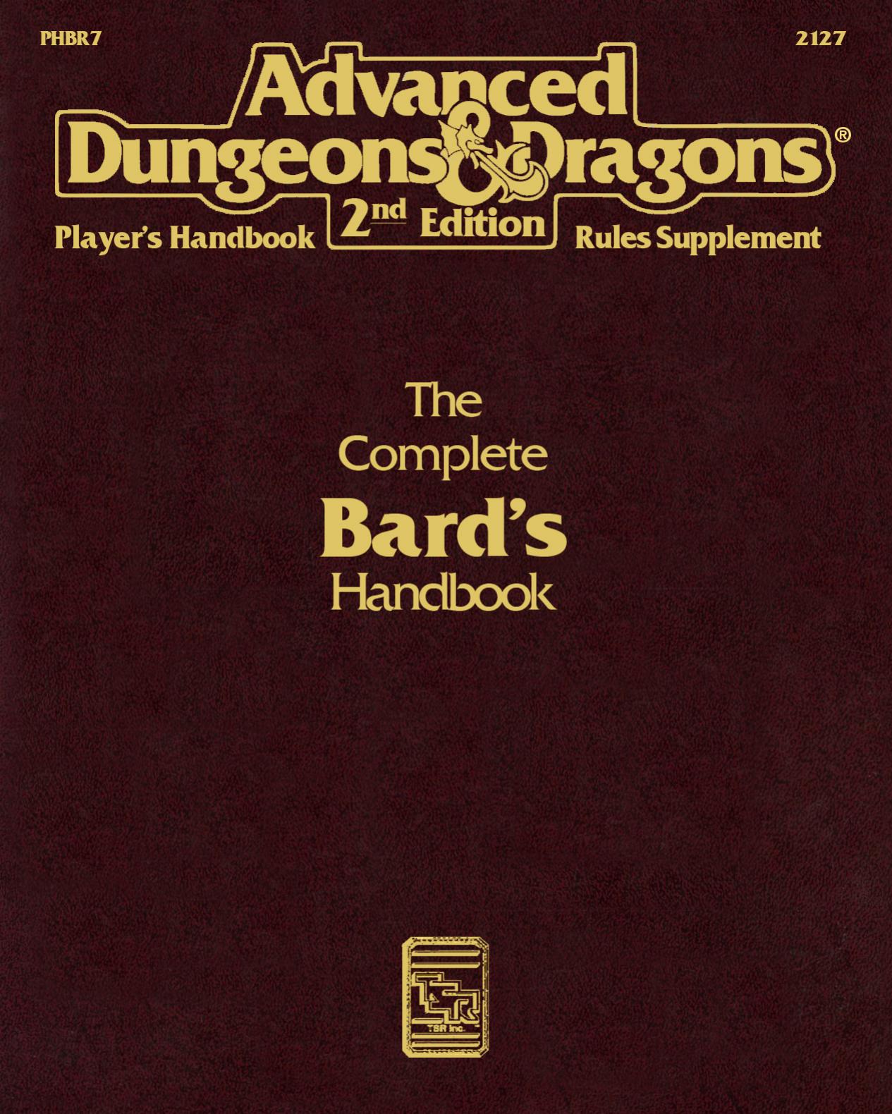 TSR 2127 PHBR7 The Complete Bard's Handbook by Unknown
