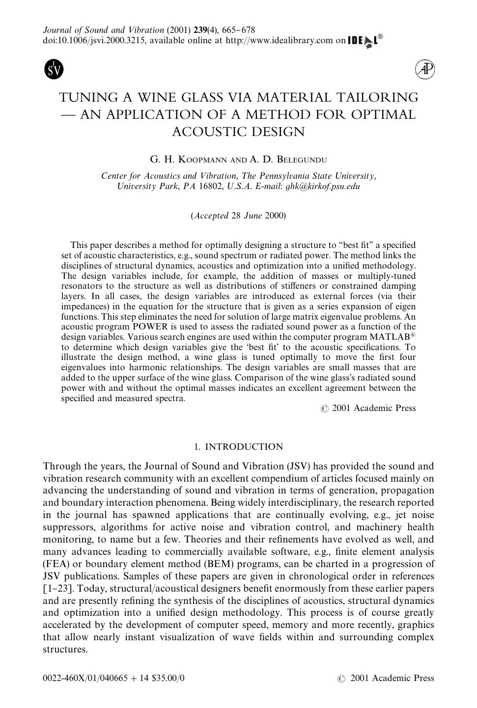 TUNING A WINE GLASS VIA MATERIAL TAILORING â AN APPLICATION OF A METHOD FOR OPTIMAL ACOUSTIC DESIGN by KOOPMANN G. H. & BELEGUNDU A. D