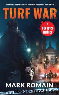 TURF WAR (A DCI Tyler Thriller Book 3) by Mark Romain