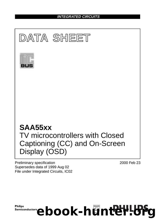 TV microcontrollers with Closed Captioning (CC) and On-Screen Display (OSD) by Philips Semiconductors