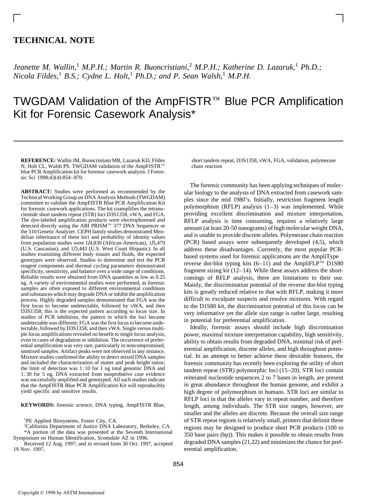 TWGDAM validation of the AmpFISTR&trade; blue PCR Amplification kit for forensic casework analysis by Wallin JM Buoncristiani MR Lazaruk KD Fildes N Holt CL Walsh PS