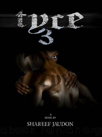TYCE 3 by Jaudon Shareef