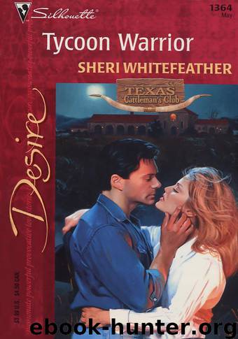 TYCOON WARRIOR by Sheri WhiteFeather