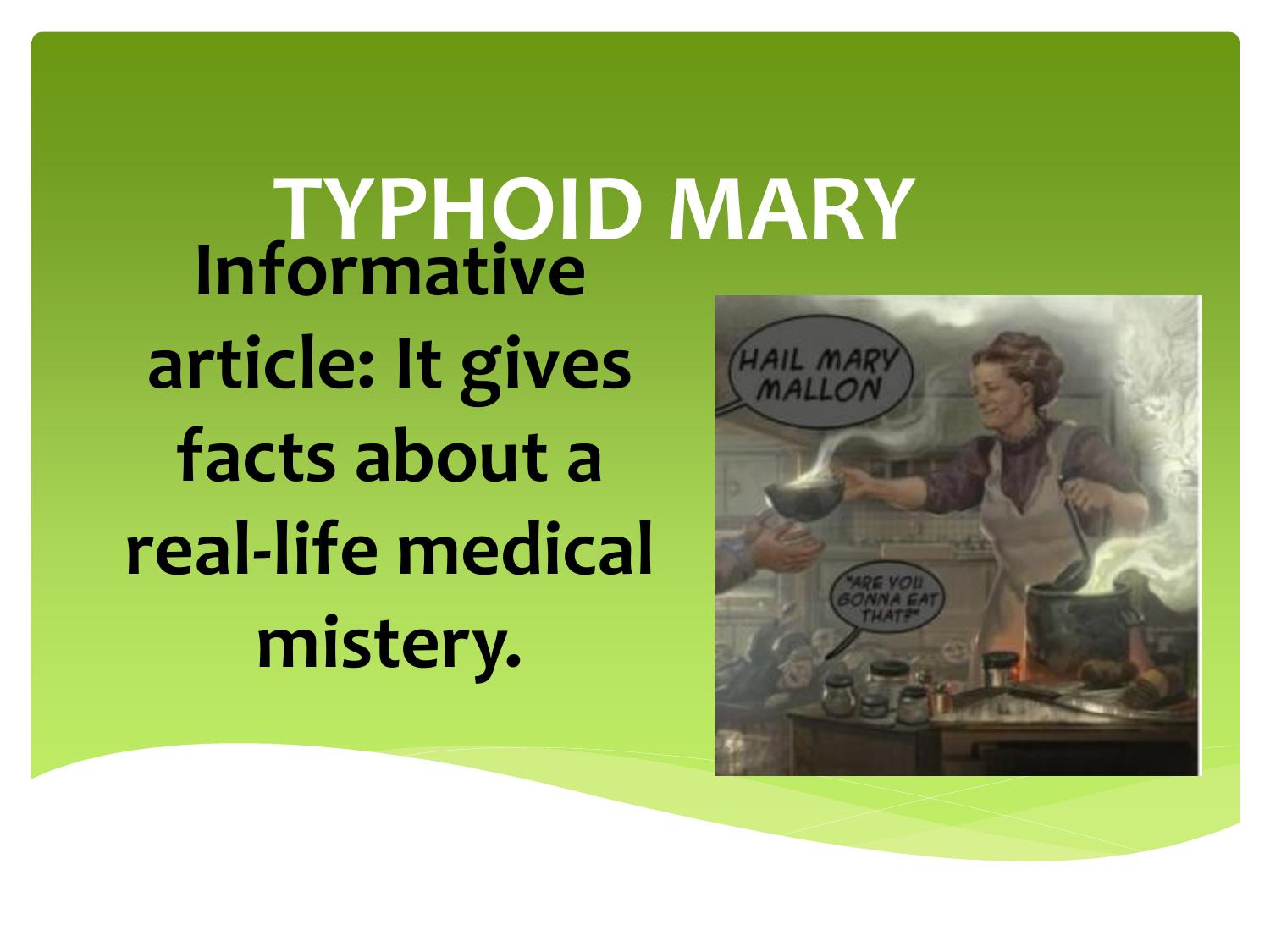 TYPHOID MARY by Administrador
