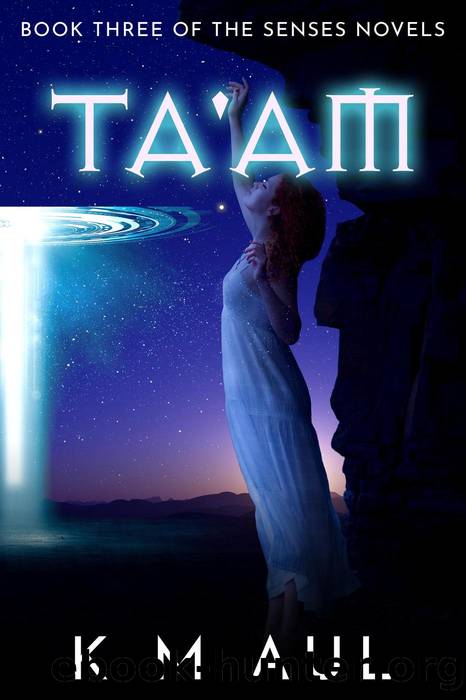 Ta'am by K.M. Aul