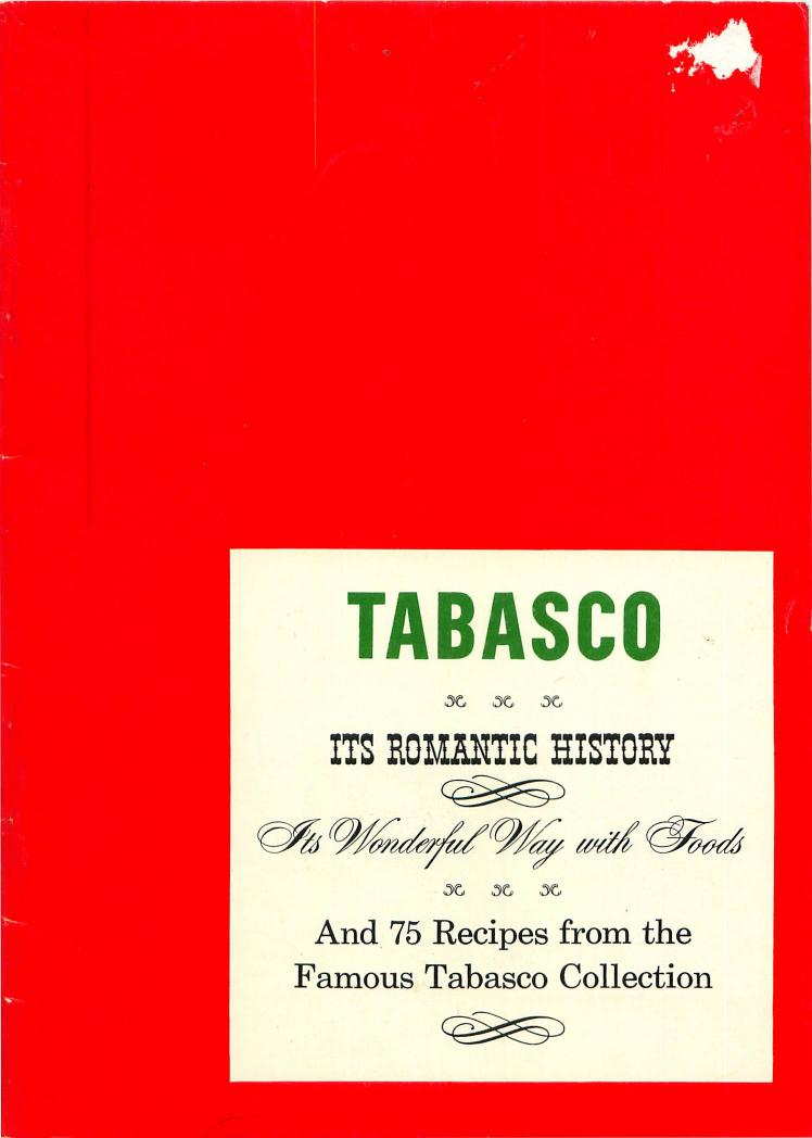 Tabasco, Its Romantic History - And 75 Recipes From the Famous Tabasco Collection by Unknow