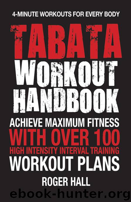 Tabata Workout Handbook by Roger Hall