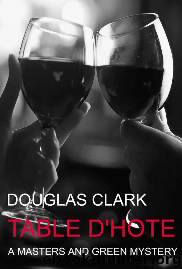 Table D'Hote by Douglas Clark