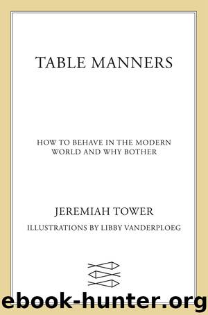 Table Manners by Jeremiah Tower