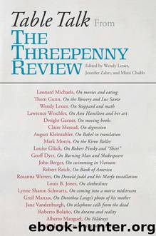 Table Talk by Wendy Lesser