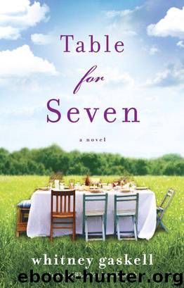 Table for Seven: A Novel by Gaskell Whitney