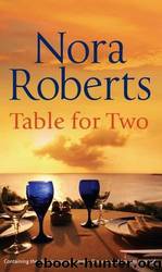 Table for Two (2-in-1) by Nora Roberts