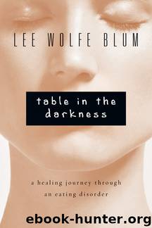 Table in the Darkness by Lee Wolfe Blum