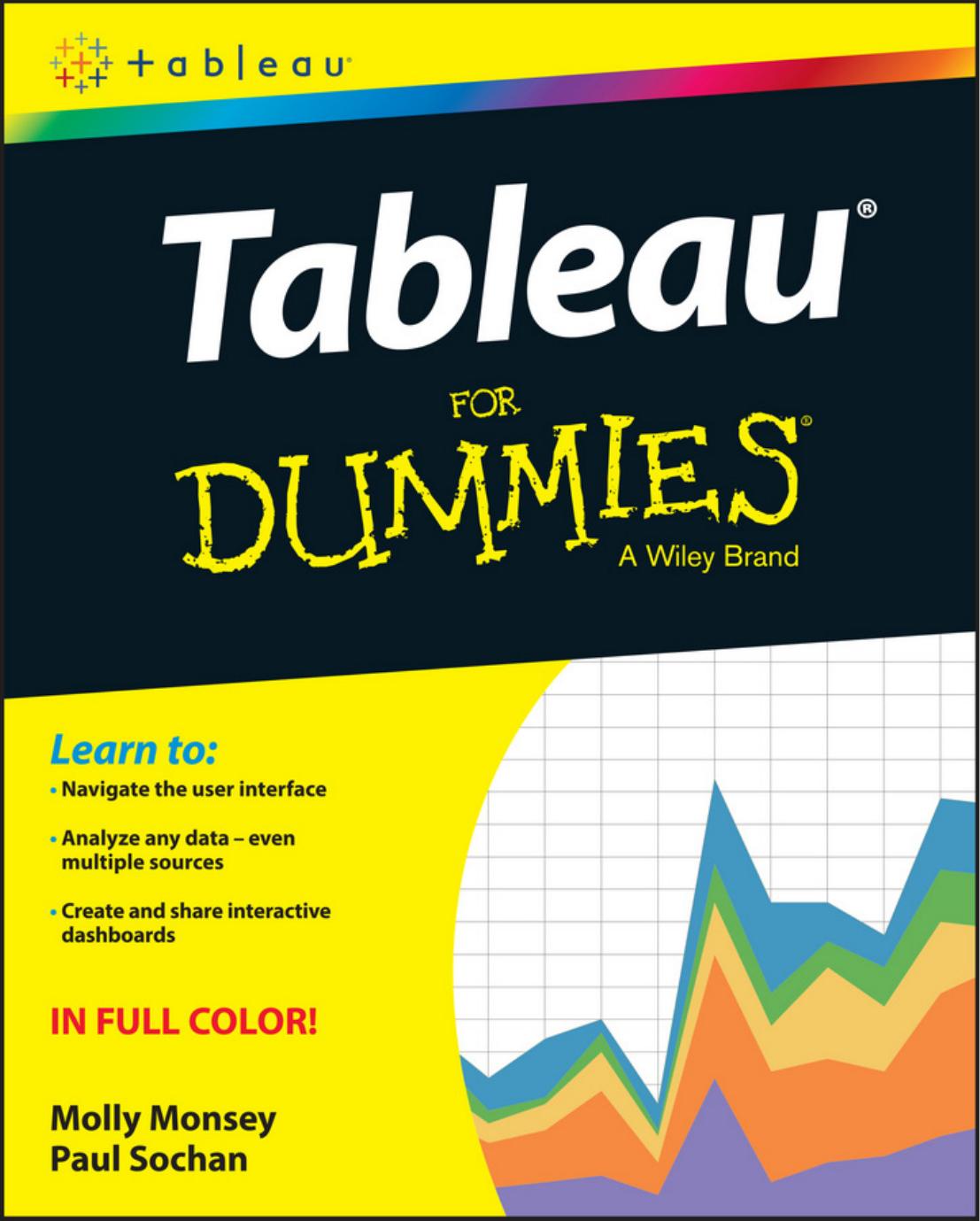 Tableau for Dummies by Molly Monsey; Paul Sochan