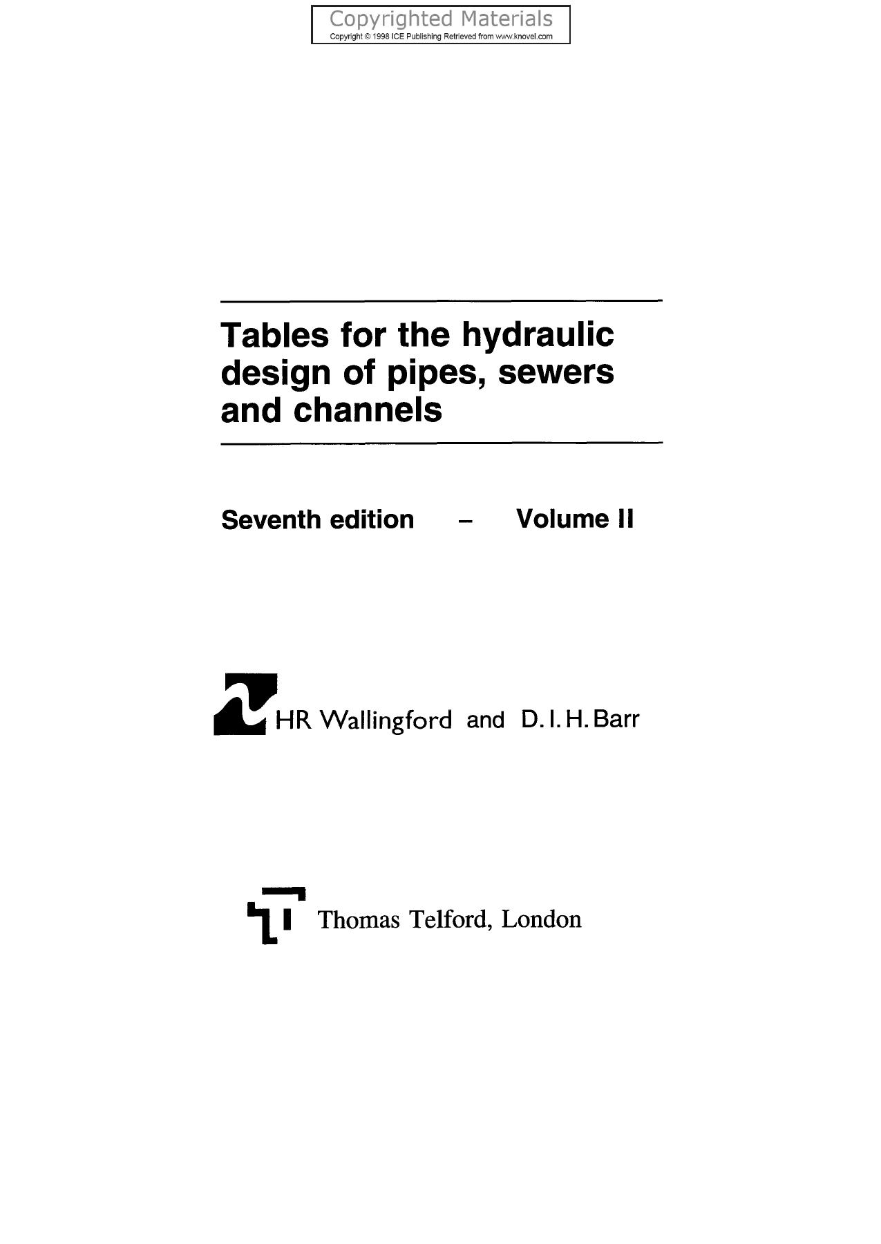 Tables for the Hydraulic Design of Pipes, Sewers and Channels Pt.1, v.2 by Barr D. I. H