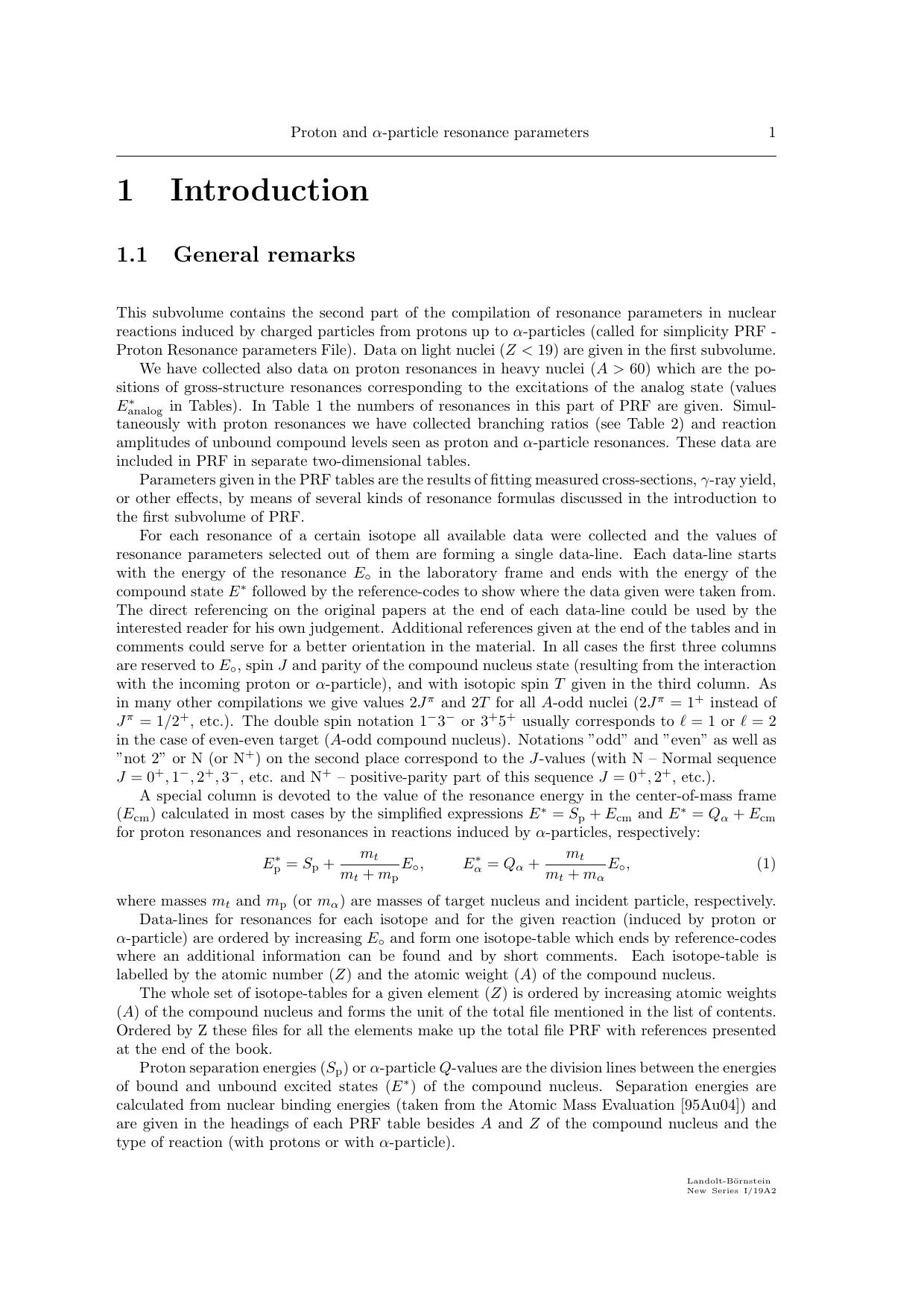 Tables of Proton and Î±-Particle Resonance Parameters. Part 2: Z = 19 - 83 by S. I. Sukhoruchkin Z. N. Soroko (auth.) H. Schopper (eds.)