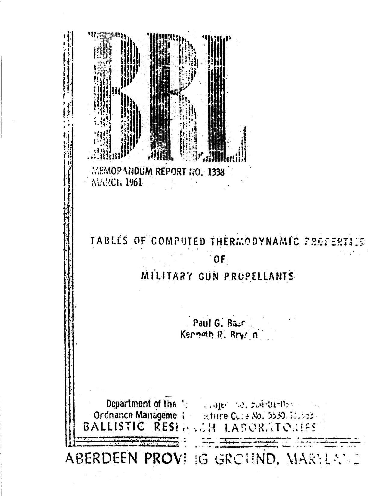 Tables of computed thermodynamic properties of military gun propellants by Baer Paul G. Bryson Kenneth R