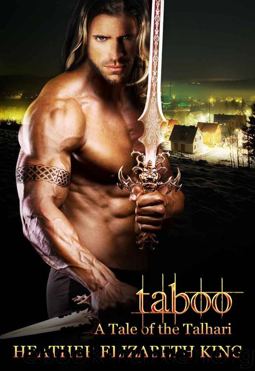 Taboo (A Tale of the Talhari Book 1) by Heather Elizabeth King