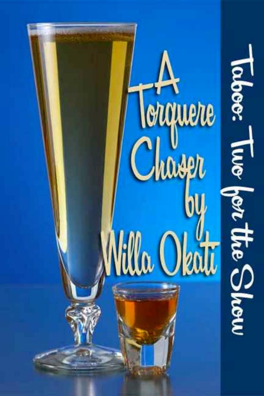 Taboo 2: Two for the Show by Willa Okati