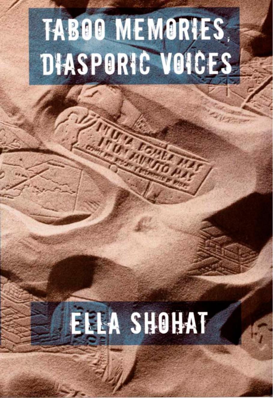 Taboo Memories, Diasporic Voices by Ella Shohat