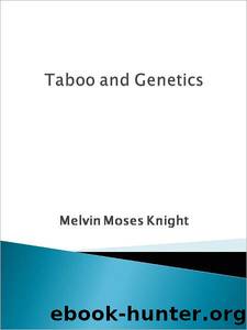 Taboo and Genetics by Melvin Moses Knight